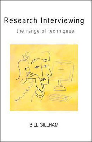 Cover image for Research Interviewing: The Range of Techniques