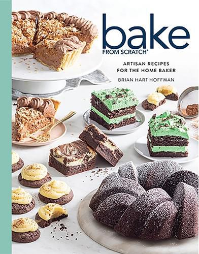 Bake from Scratch (Vol 6): Artisan Recipes for the Home Baker