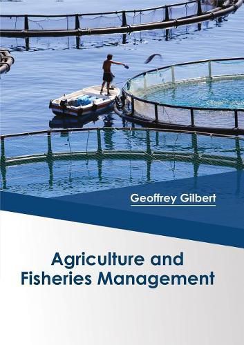 Agriculture and Fisheries Management