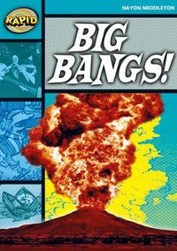 Cover image for Rapid Reading: Big Bangs (Stage 3, Level 3B)