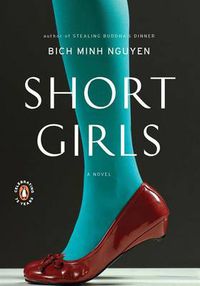 Cover image for Short Girls: A Novel