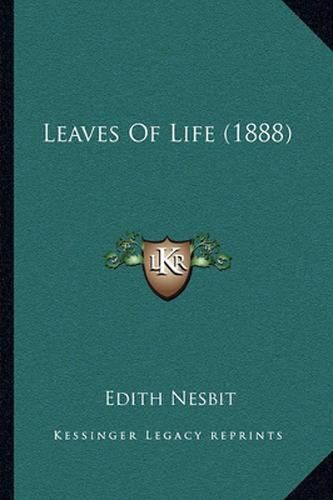 Cover image for Leaves of Life (1888)