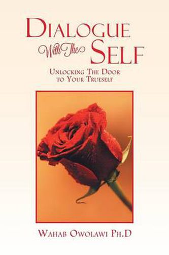 Cover image for Dialogue With The Self: 'Unlocking the Door to Your True Self