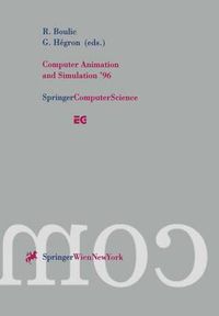 Cover image for Computer Animation and Simulation '96: Proceedings of the Eurographics Workshop in Poitiers, France, August 31-September 1, 1996