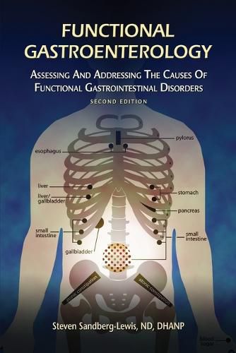 Cover image for Functional Gastroenterology: Assessing and Addressing the Causes of Functional Gastrointestinal Disorders