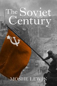 Cover image for The Soviet Century