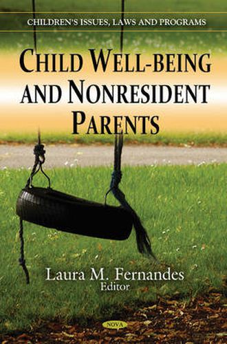 Cover image for Child Well-Being & Nonresident Parents