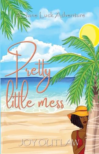 Cover image for Pretty Little Mess: A Jane Luck Adventure