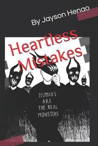 Cover image for Heartless Mistakes