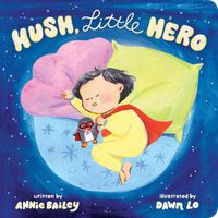 Cover image for Hush, Little Hero