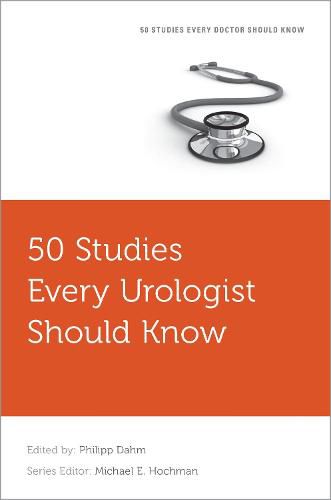 Cover image for 50 Studies Every Urologist Should Know
