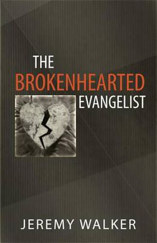Cover image for Brokenhearted Evangelist, The