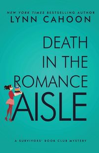 Cover image for Death in the Romance Aisle
