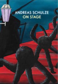 Cover image for Andreas Schulze: On Stage