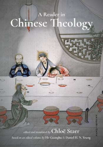 Cover image for A Reader in Chinese Theology