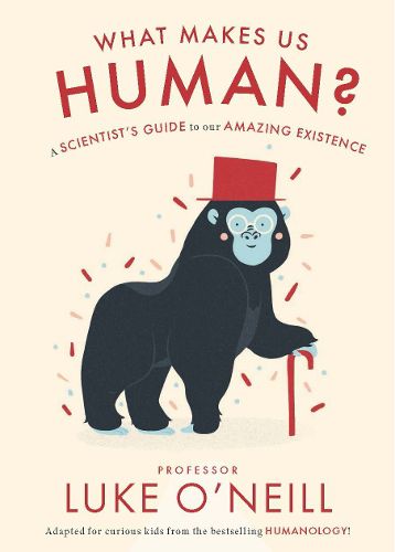 Cover image for What Make us Human: A Scientist's Guide to our Amazing Existence