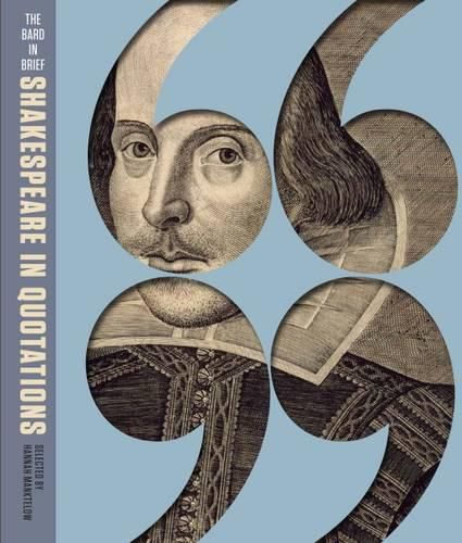 Cover image for The Bard in Brief: Shakespeare in Quotations