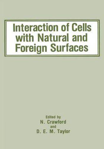 Cover image for Interaction of Cells with Natural and Foreign Surfaces