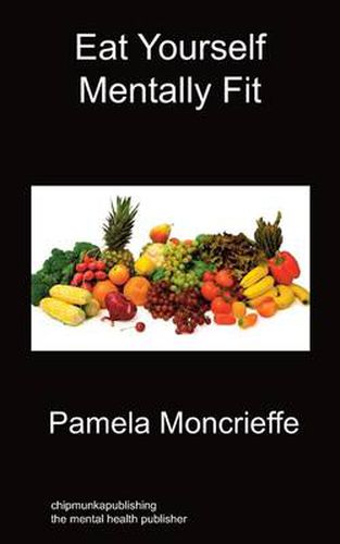 Cover image for Eat Yourself Mentally Fit