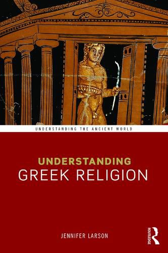 Understanding Greek Religion