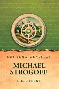 Cover image for Michael Strogoff