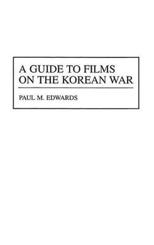 Cover image for A Guide to Films on the Korean War