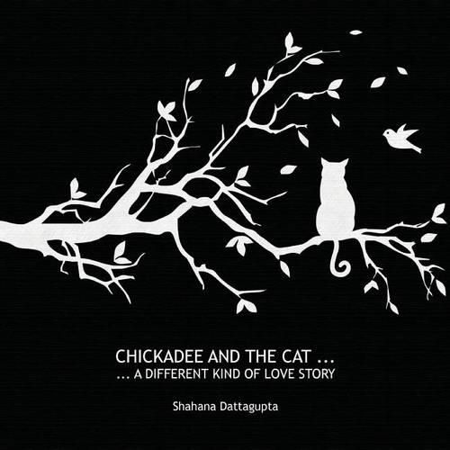 Cover image for Chickadee and the Cat