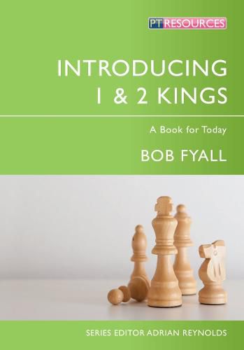 Cover image for Introducing 1 & 2 Kings: A Book for Today