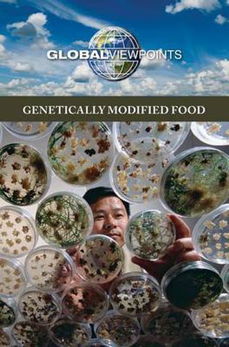 Cover image for Genetically Modified Food