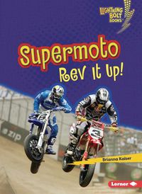 Cover image for Supermoto: REV It Up!