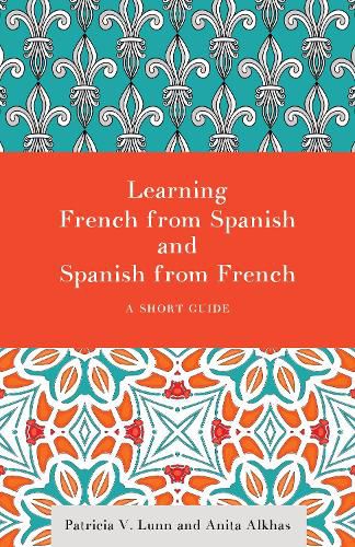 Cover image for Learning French from Spanish and Spanish from French: A Short Guide