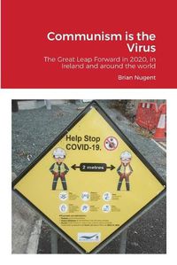 Cover image for Communism is the Virus