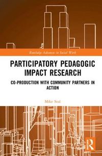 Cover image for Participatory Pedagogic Impact Research: Co-production with Community Partners in Action