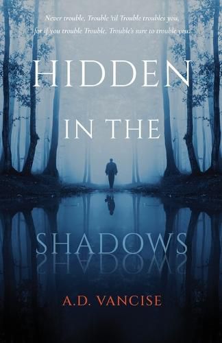 Cover image for Hidden in the Shadows