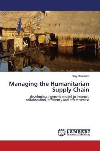 Cover image for Managing the Humanitarian Supply Chain