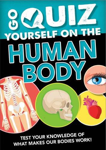 Go Quiz Yourself on the Human Body