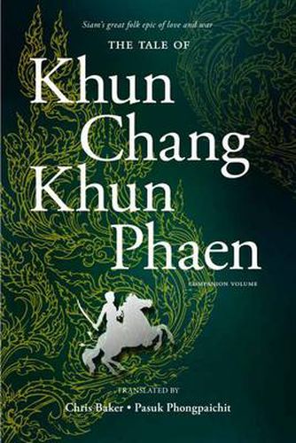 The Tale of Khun Chang Khun Phaen: Companion Volume