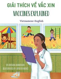 Cover image for Vaccines Explained (Vietnamese-English): Gi&#7843;i thich v&#7873; V&#7855;c xin