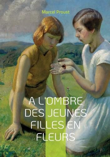 Cover image for A l'ombre des jeunes filles en fleurs: Tome III