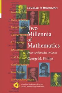 Cover image for Two Millennia of Mathematics: From Archimedes to Gauss
