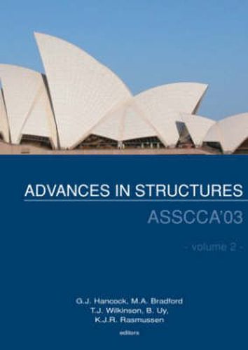 Advances in Structures: Proceedings of the ASSCCA 2003 Conference, Sydney, Australia 22-25 June 2003