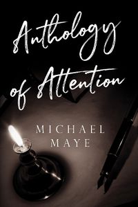 Cover image for Anthology of Attention