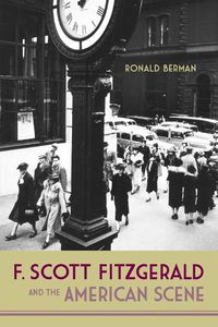 Cover image for F. Scott Fitzgerald and the American Scene