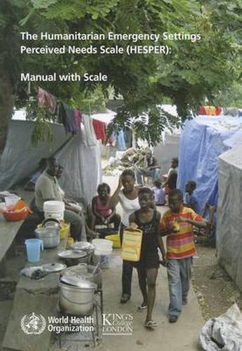 Cover image for The Humanitarian Emergency Settings Perceived Needs Scale (HESPER): Manual with Scale