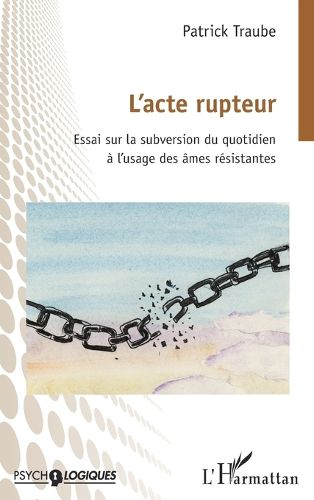 Cover image for L'acte rupteur