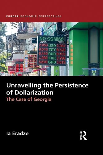 Cover image for Unravelling The Persistence of Dollarization