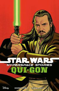 Cover image for Star Wars: Hyperspace Stories--Qui-Gon