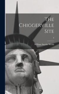 Cover image for The Chiggerville Site; 4