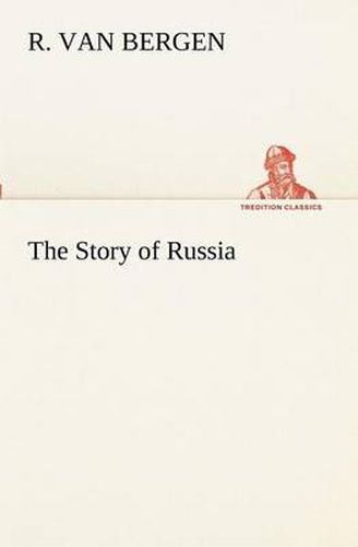 Cover image for The Story of Russia