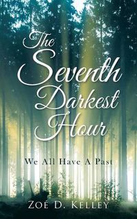 Cover image for The Seventh Darkest Hour